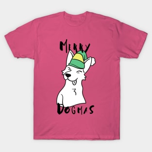 merry dogmas T-Shirt